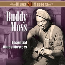Buddy Moss - Essential Blues Masters