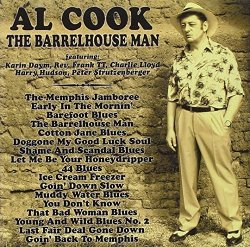 Al Cook - The Barrelhouse Man [Import anglais]