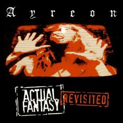 01 Ayreon - Actual Fantasy Revisited Special + DVD by Ayreon (2005-01-10)