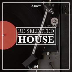 Various Artists - Re:selected House, Vol. 4