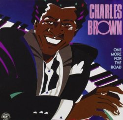 Charles Brown - One More for the Road