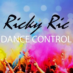 Ricky Ric - Dance Control EP