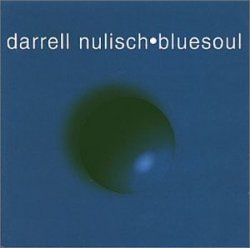 Darrell Nulisch - Bluesoul [UK Import]