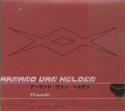 Armand Van Helden - 2future4u