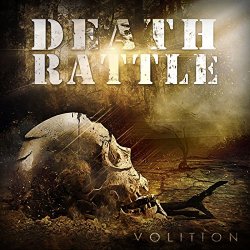 [Metal] DEATH RATTLE - Volition [Explicit]