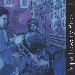 [Jazz] Supa Lowery Bros - Vol. 2