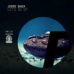 Jerome Baker - Let's Go EP