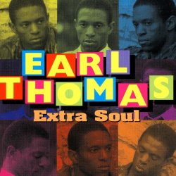 Earl Thomas - Extra Soul