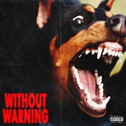 21 Savage - Without Warning [Explicit]
