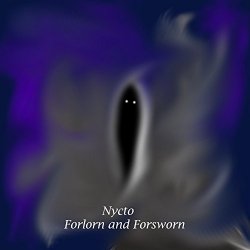 Nycto - Forlorn and Forsworn