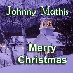 Johnny Mathis - Johnny Mathis Merry Christmas