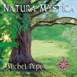 Michel Pepe - Natura mystica