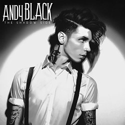 Andy Black - The Shadow Side [Explicit]