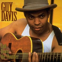 Guy Davis - Call Down The Thunder