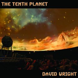 David Wright - The Tenth Planet [Import allemand]