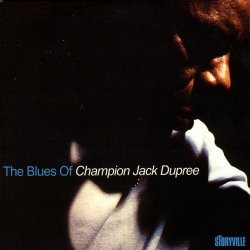 The Blues Of Champion Jack Dupree