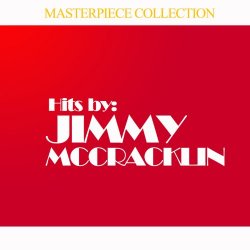 Jimmy McCracklin - Hear My Story