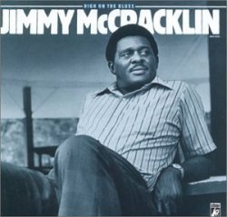 Jimmy Mccracklin - High On Blues (US Import)