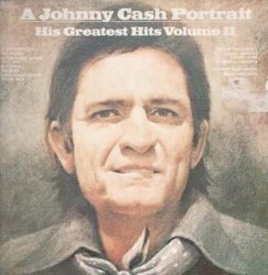 Johnny Cash - A Johnny Cash Portrait, His Greatest Hits, Volume II