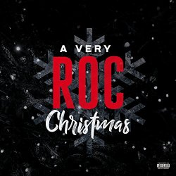 A Very ROC Christmas [Explicit]