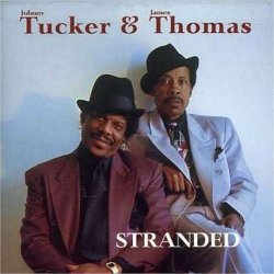 Johnny Tucker - Stranded by Johnny Tucker & James Thomas