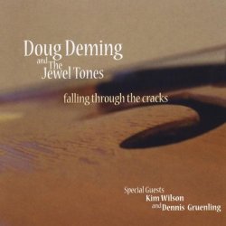 Doug Deming - Falling Through the Cracks