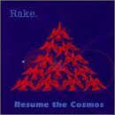 Rake - Resume the Cosmos by Rake (1998-10-26)