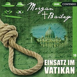 Morgan Und Bailey - Folge 10: Einsatz im Vatikan, Teil 33