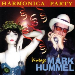 Harmonica Party - Vintage Mark Hummel