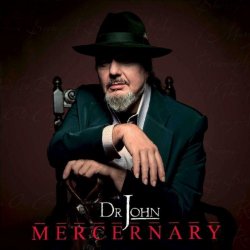Dr John - Mercernary