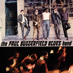 Paul Butterfield Blues Band - The Paul Butterfield Blues Band