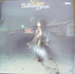 MELANIE - BALLROOM STREETS LP (VINYL ALBUM) UK RCA 1978