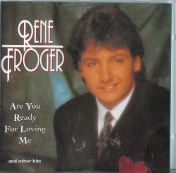 (01) - Are You Ready For Loving Me by Rene Froger (1995-01-01)