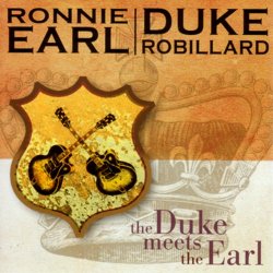 Ronnie Earl And Duke Robillard - The Duke Meets The Earl