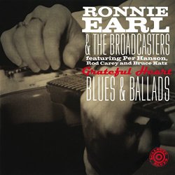 Ronnie Earl - Grateful Heart: Blues & Ballads