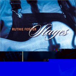 Ruthie Foster - Stages [Import anglais]