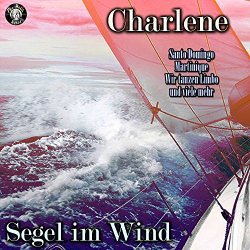 Charlene - Segel im Wind
