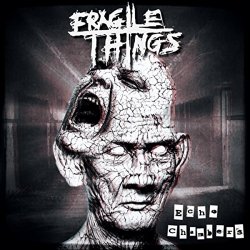 Fragile Things - Echo Chambers