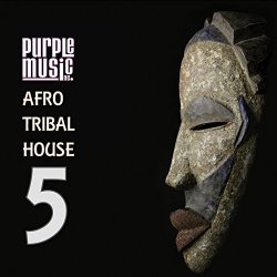   - Best of Afro & Tribal House 5