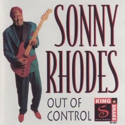 Sonny Rhodes - Out of Control