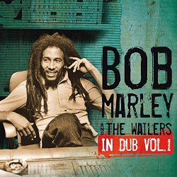 Bob Marley & the Wailers - In Dub /Vol.1