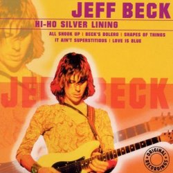 Jeff Beck - Hi Ho Silver Lining By Jeff Beck (0001-01-01)