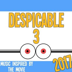 Various Artists - Despicable Me (From "Despicable Me 3")