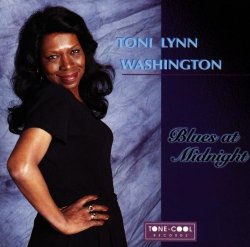Toni Lynn Washington - Blues at Midnight by Washington, Toni Lynn (1995-03-21)