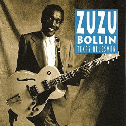 Zuzu Bolin - Texas Bluesman
