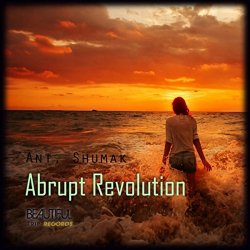 Ant. Shumak - Abrupt Revolution