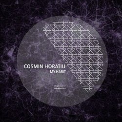 Cosmin Horatiu - My Habit