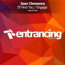 Jean Clemence - Engage / I'll Find You