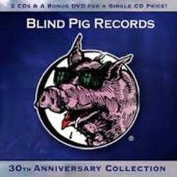 Blind Pig Records - Blind Pig Records - 30th Anniversary Collection