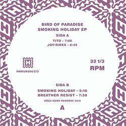 Bird Of Paradise - Smoking Holiday